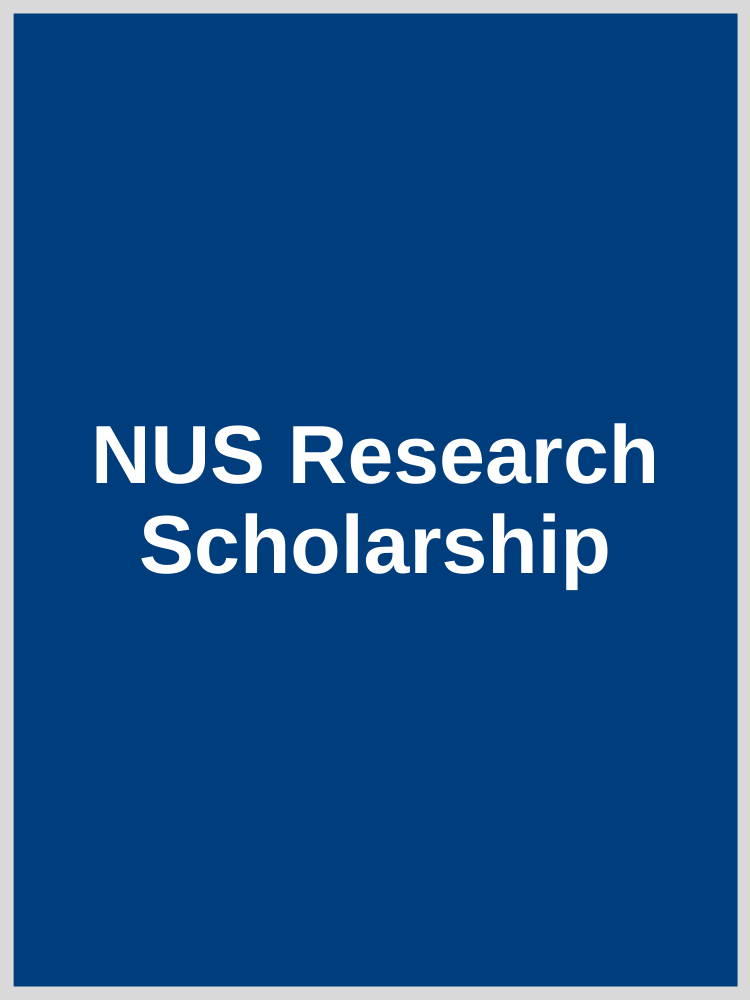 Scholarships Nus Graduate School Nusgs Scholarships Nus Graduate School Nusgs