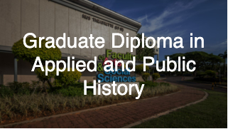 Graduate Diploma in Applied and Public History