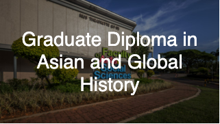 Graduate Diploma in Asian and Global History